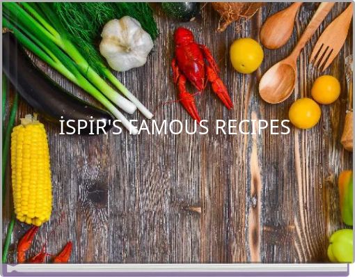 İSPİR'S FAMOUS RECIPES