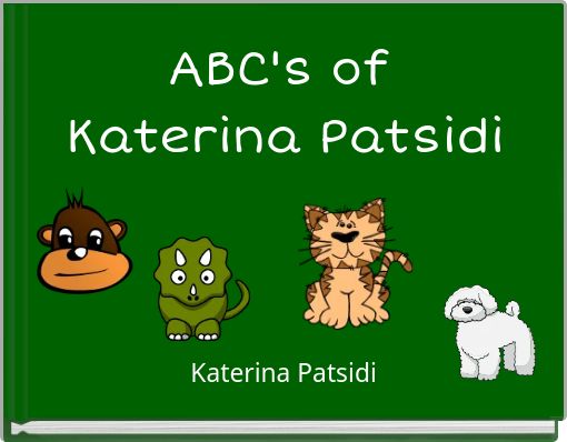 ABC's of Katerina Patsidi