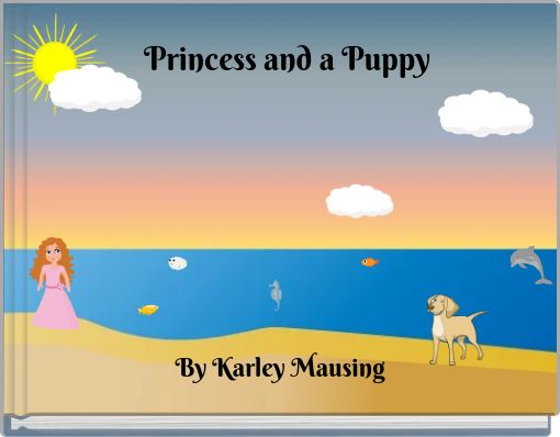 Princess and a Puppy