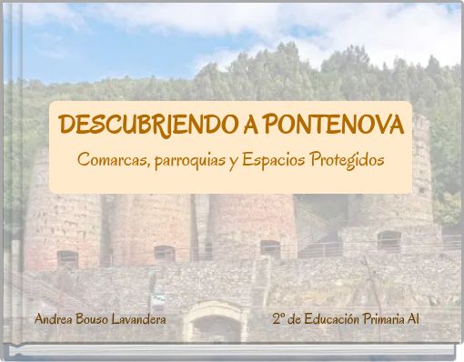 DESCUBRIENDO A PONTENOVA Comarcas, parroquias y Espacios Protegidos