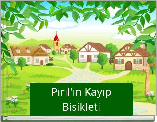 Pırıl'ın Kayıp Bisikleti