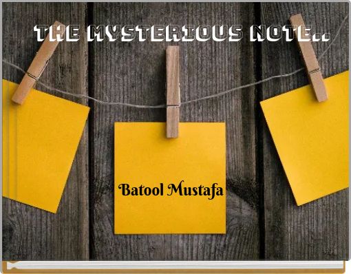 The Mysterious Note..