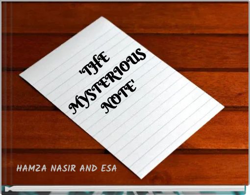 'THE MYSTERIOUS NOTE'