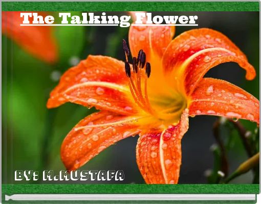 The Talking Flower