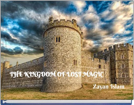 THE KINGDOM OF LOST MAGIC