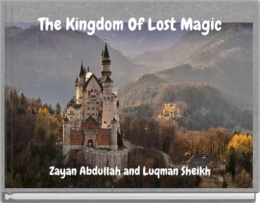 The Kingdom Of Lost Magic