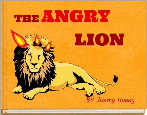 THE ANGRY LION