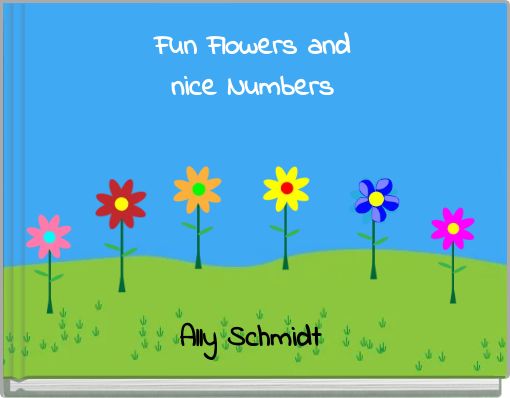 Fun Flowers and nice Numbers