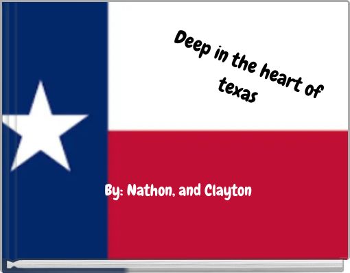 Front cover of 'Deep in the heart of texas' 