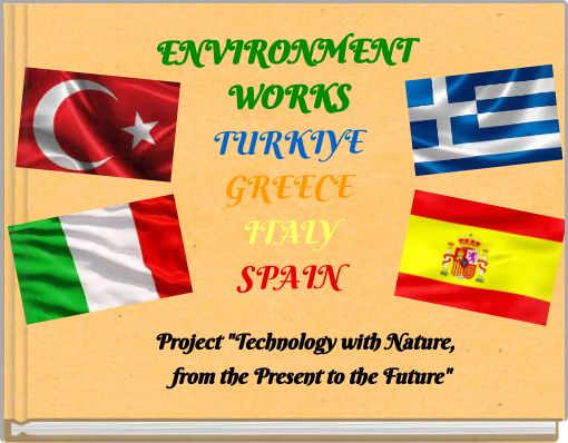 Project "Technology with Nature, from the Present to the Future"