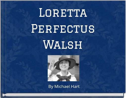 Loretta Perfectus Walsh