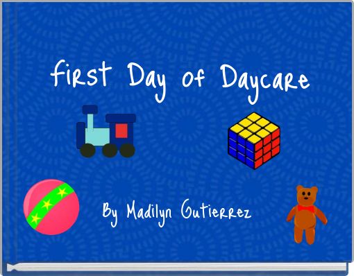 First Day of Daycare