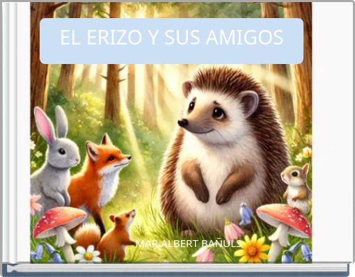 Front cover of 'EL ERIZO Y SUS AMIGOS' 