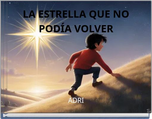 Front cover of 'LA ESTRELLA QUE NO PODÍA VOLVER' 