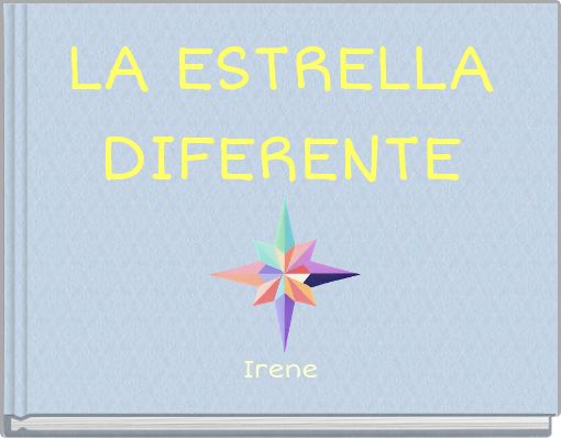 Front cover of 'LA ESTRELLA DIFERENTE' 