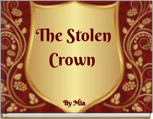 The Stolen Crown