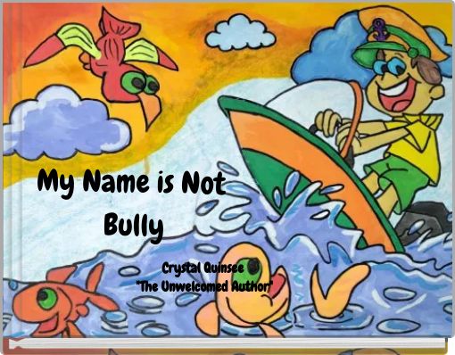 My Name is Not Bully