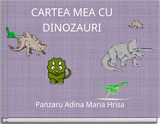 CARTEA MEA CU DINOZAURI