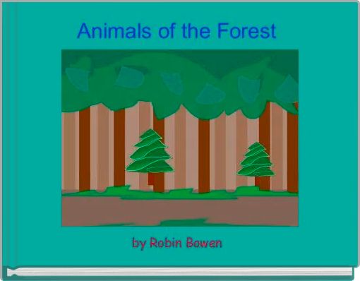 Animals of the Forest 