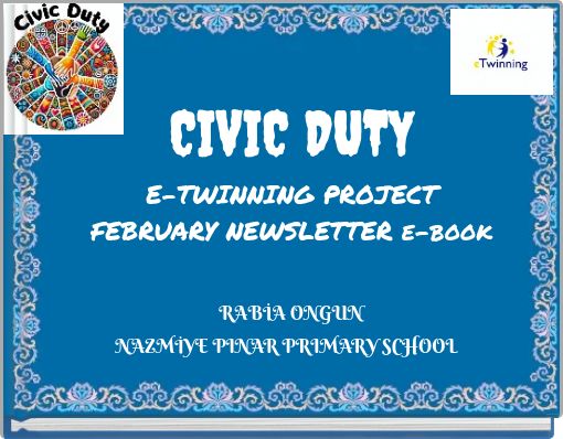 Book Cover for: CIVIC DUTY E-TWINNING PROJECT FEBRUARY NEWSLETTER e-book