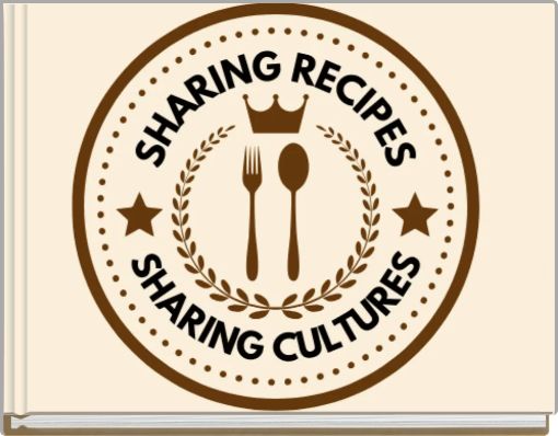 Book Cover for: SHARING RECIPES SHARING CULTURES