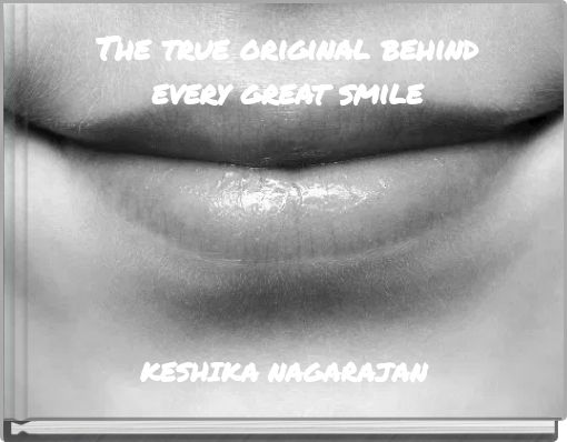 The true original behind every great smile