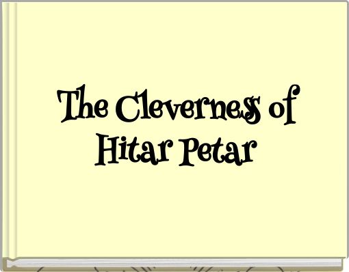 The Cleverness of Hitar Petar