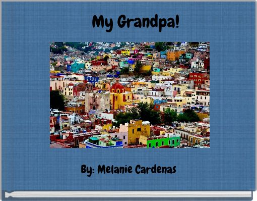 My Grandpa!