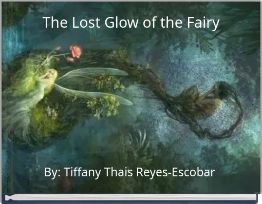 The Lost Glow of the Fairy