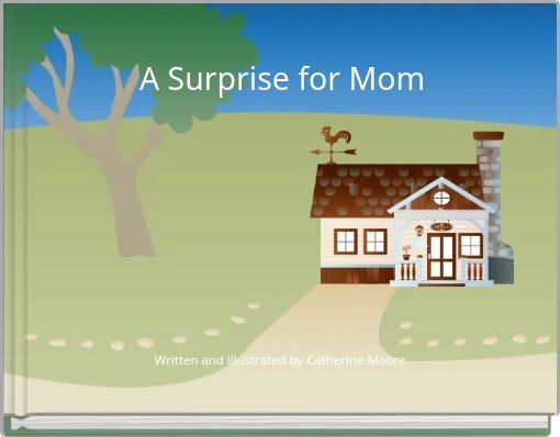 A Surprise for Mom