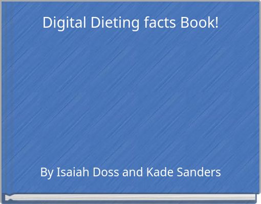 Digital Dieting facts Book!