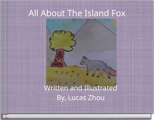 Front cover of 'All About The Island Fox' 