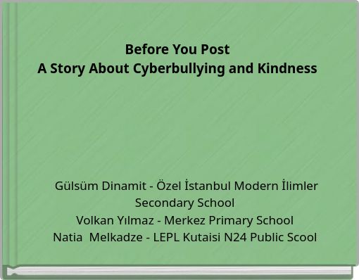 Before You Post A Story About Cyberbullying and Kindness