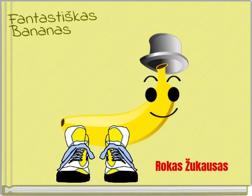Fantastiškas Bananas