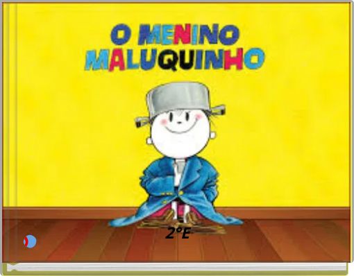 O Menino Maluquinho e a Maluquice Perdida
