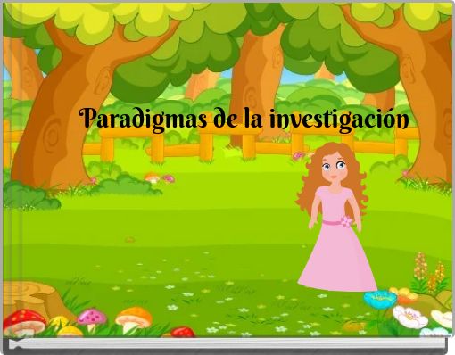 Paradigmas de la investigación