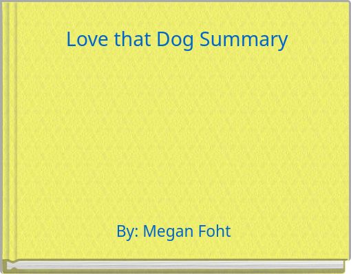 Love that Dog Summary