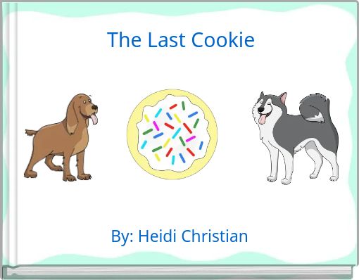 The Last Cookie