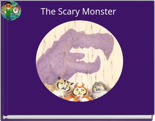 The Scary Monster
