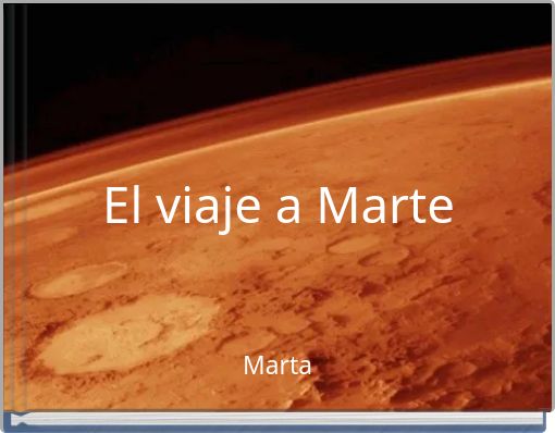 Front cover of 'El viaje a Marte' 