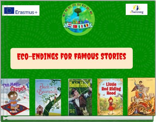 Eco-Endings for Famous Stories