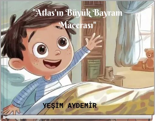 "Atlas'ın Büyük Bayram Macerası"