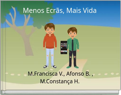 Menos Ecrãs, Mais Vida