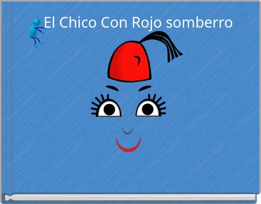 El Chico Con Rojo somberro