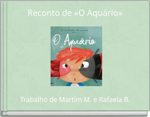 Reconto de «O Aquário»