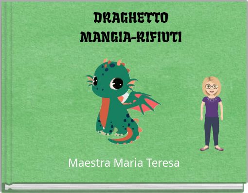 DRAGHETTO MANGIA-RIFIUTI