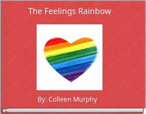 The Feelings Rainbow