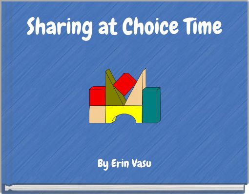 Sharing at Choice Time