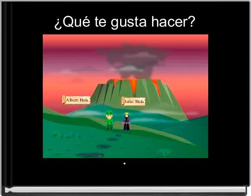 ¿Qué te gusta hacer? 