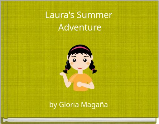 Laura's Summer Adventure